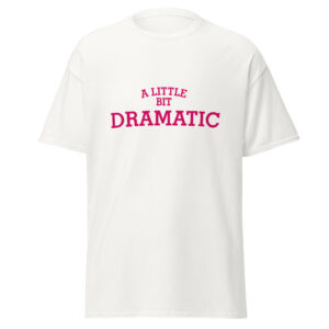 Camiseta clásica hombre Little bit Drama